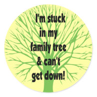 Stuck In My Family Tree Sticker