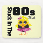 Stuck in the 80s Chick Mouse Pads
