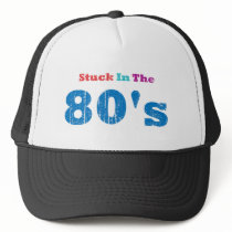Stuck in the 80's hats