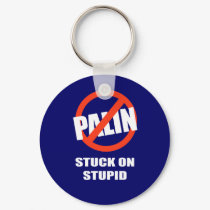Stuck on Stupid keychains