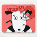 Stuck On U- Change Background color mousepads