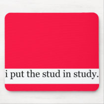 Stud-a-licious mousepad