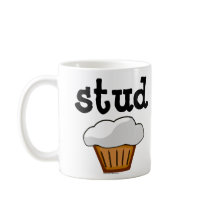 Stud Muffin, Cute Funny Baked Good Coffee Mug