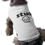 Stud Muffin Dog Tee Shirt