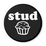 Stud Muffin Refrigerator Magnet