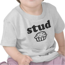 Stud Muffin Shirt