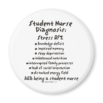 Student Nurse Diagnosis: Stress Magnets