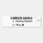Student Nurse Ninja Career Goals Bumper Stickers