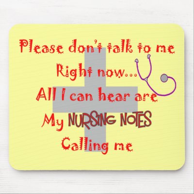 Student Nurse "Nursing Notes" Funny T-shirt Mouse Mat by gailg1957