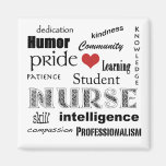 Student Nurse Pride Attributes-Black/White+heart Fridge Magnet