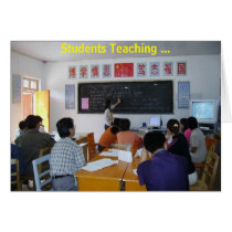 Students teaching In Gulang, Summer 2005 cards