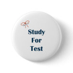 Study For Test Reminders Pins