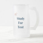 Study For Test Reminders Mug