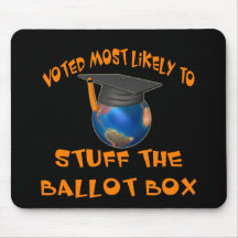 Stuff The Ballot Box Mousepad