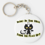 Stunk The Place Up Key Chains