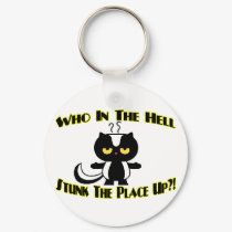 Stunk The Place Up keychains