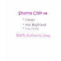 Stunna Chick Babydoll Tshirt by coolcustoms Stunna Chick Babydoll Tshirt