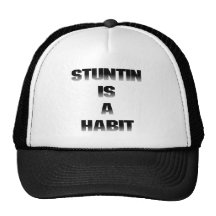 Stuntin Hat