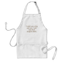 Stupid Chert Aprons