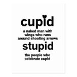 Stupid Cupid Valentine Tshirts and Gifts Postcard