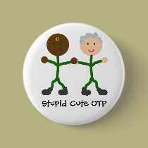 Stupid Cute OTP J/T buttons