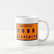 Stupid Embrace mugs
