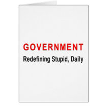 Stupid Government Greeting Cards