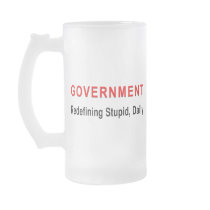 Stupid Government Mugs