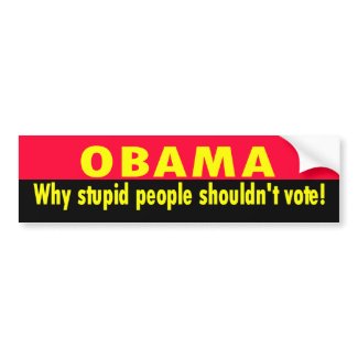 stupid people bumpersticker