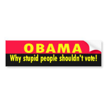stupid people bumper stickers by barack_is_hype stupid people bumper stickers