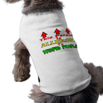 Stupid People Dog Clothes