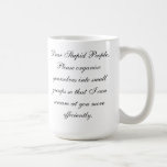 Stupid People Efficiency Mug mugs