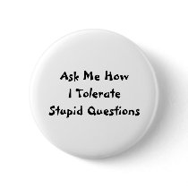 Stupid Questions Pin