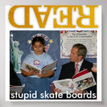 stupid skate boards posters