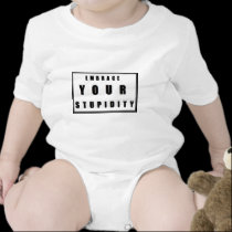 Stupidity t-shirts