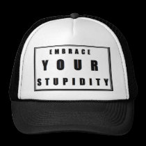 Stupidity hats
