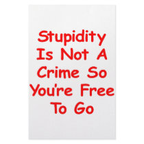 Stupidity Is Not A Crime So You're Free To Go stationery by Mustang_Lady Stupidity Is Not A Crime So You're Free To Go stationery