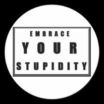 Stupidity stickers