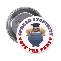 Stupidity Vote TEA Button buttons