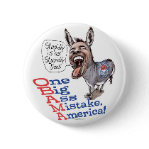Stupidly is Anti-Obama Donkey Gear buttons by YesPoliticsSuck Stupidly is Anti-Obama Donkey Gear buttons
