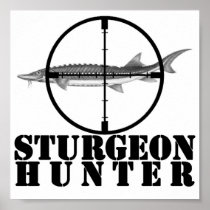 Sturgeon Hunter Poster