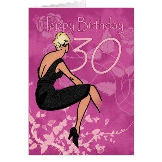 Stylish 30th Birthday Card - Modern Female In Blac