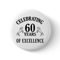 Stylish 60th Birthday Gift Ideas Pinback Buttons