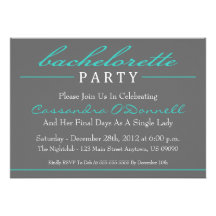 Stylish Bachelorette Party Invitations (Teal)