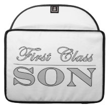 Stylish Fun Sons : First Class Son MacBook Pro Sleeves