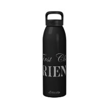 Stylish Funny Gifts : First Class Friend Reusable Water Bottles