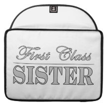 Stylish Sisters Gifts First Class Sister Sleeve For MacBooks