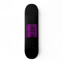 Stylish Stepsisters : World's Greatest Stepsister Skateboard Decks