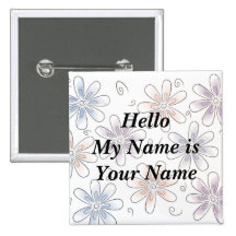 stylized flowers, Hello My Name is Your Name Button
