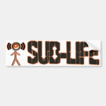 SUB LIFE BUMPER STICKER